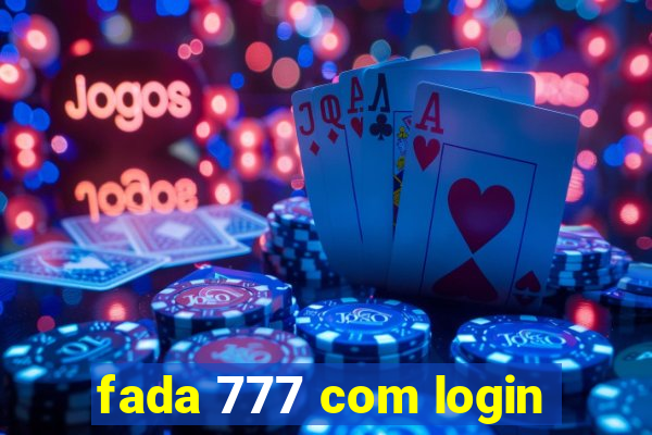 fada 777 com login